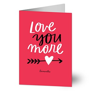 Love You More Premium Greeting Card