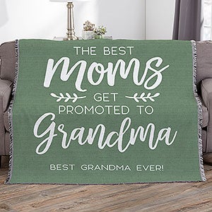 The Best Moms Get Promoted Personalized 56x60 Woven Throw