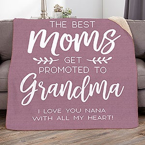 The Best Moms Get Promoted Personalized 50x60 Sherpa Blanket