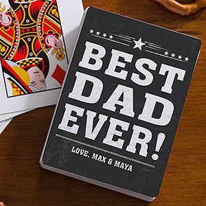 Personalized Playing Cards - Best Dad Ever