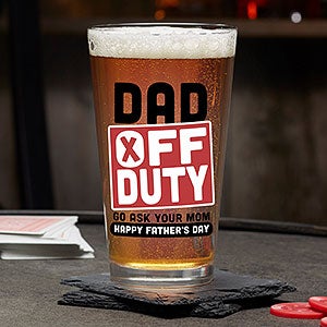 Off Duty Father's Day Personalized Pint Glass