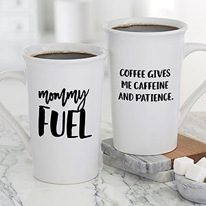 Mommy Fuel Personalized Latte Mug