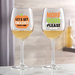 Let's Get Smashed Personalized Halloween White Wine Glass