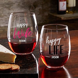 Happy Wife, Happy Life Personalized Stemless Wine Glass