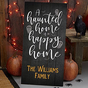 Haunted Home Personalized Wood Porch Sign