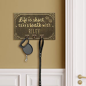 Life is Short Take a Walk Personalized Aluminum Wall Hook - Antique Brass