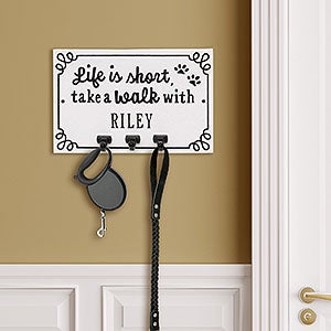 Life is Short Take a Walk Personalized Aluminum Wall Hook - White & Black