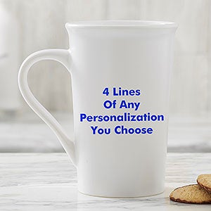 Personalized Latte Mug - Add 4 Lines of Text