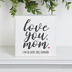 Love You, Mom Personalized Shelf Block