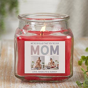 So Glad You're Our Mom Personalized 10oz Cinnamon Spice Candle Jar