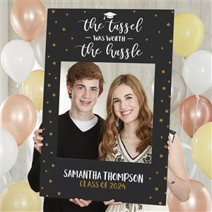 Personalized Graduation Photo Frame Prop - Tassel Was Worth The Hassle