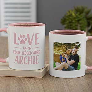 Love Is A Four-Legged Word Personalized Coffee Mug 11 Oz Pink