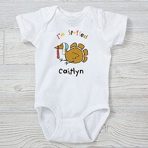 I'm Stuffed Personalized Thanksgiving Baby Bodysuit - Infant 18 Months - White