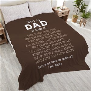 What Dads Are Made Of Personalized 90x108 Plush King Fleece Blanket