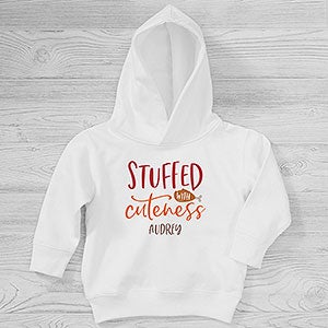 Stuffed With Cuteness Personalized Thanksgiving Toddler Hooded Sweatshirt - Toddler 5/6 - White