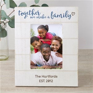 Together We Make A Family Personalized Shiplap Frame - 5x7 Vertical