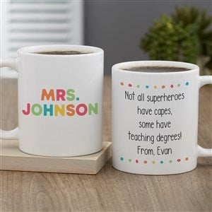 Teacher's Classroom Personalized Coffee Mug 11oz White