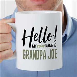 My New Name Is... Personalized 30 Oz Oversized Coffee Mug