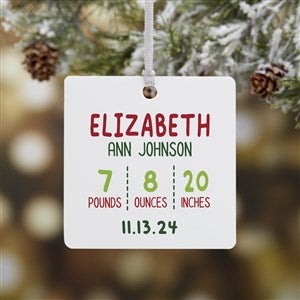 Newly Loved Baby Info Personalized Christmas Ornament- 2.75 Metal - 1 Sided