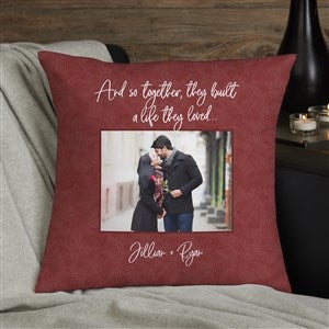 Together They Built A Life Personalized Photo Throw Pillows - 14