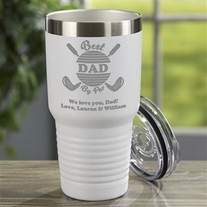 Best Dad By Par Personalized 30 Oz. Stainless Steel Tumbler- White