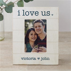 I Love Us Personalized Shiplap Picture Frame- 4x6 Vertical