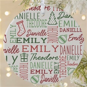 Holiday Repeating Name Personalized Ornament-3.75 Matte - 1 Sided