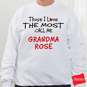 Those I Love The Most Personalized Sweatshirt