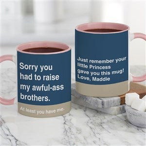 Personalized Dad Coffee Mug - Awful Ass Kids - Pink