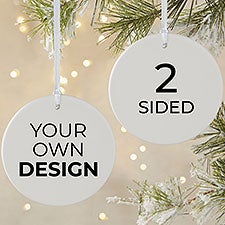 Design Your Own Personalized 2-Sided Matte Round Ornament  - 34064