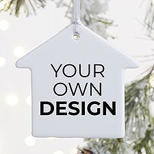 Design Your Own Personalized House Ornament - 34080