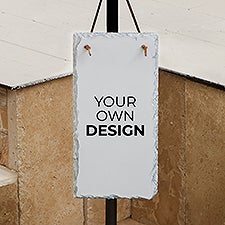 Design Your Own Personalized Outdoor Slate Plaque  - 40590