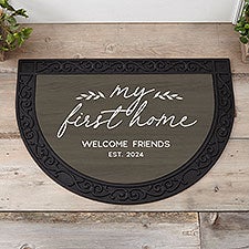 Our First Home Personalized Half Round Doormat - 40888