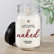 Light It When You Want Me Personalized Farmhouse Candle Jar  - 47580