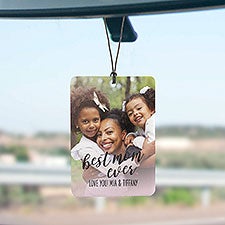 Best Mom Ever Personalized Car Air Freshener - 49371