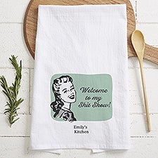 Welcome To My Sh*t Show Personalized Tea Towel - 49956