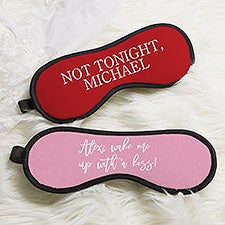 Fun  Flirty Personalized Romantic Sleep Mask  - 50693