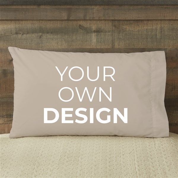 Design Your Own Custom Pillowcases - 13288