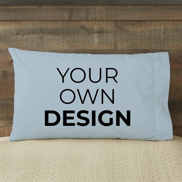 Design Your Own Custom Pillowcases - 13288