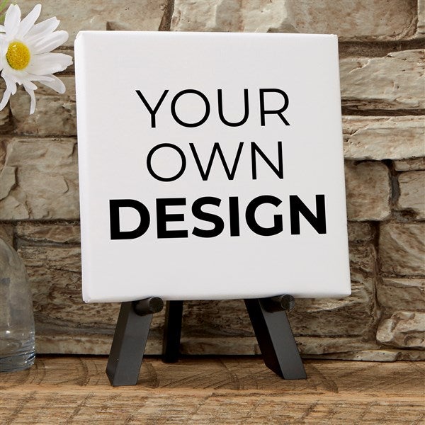 Design Your Own Custom Tabletop Canvas Print 5.5&quot; x 5.5&quot; - 14587