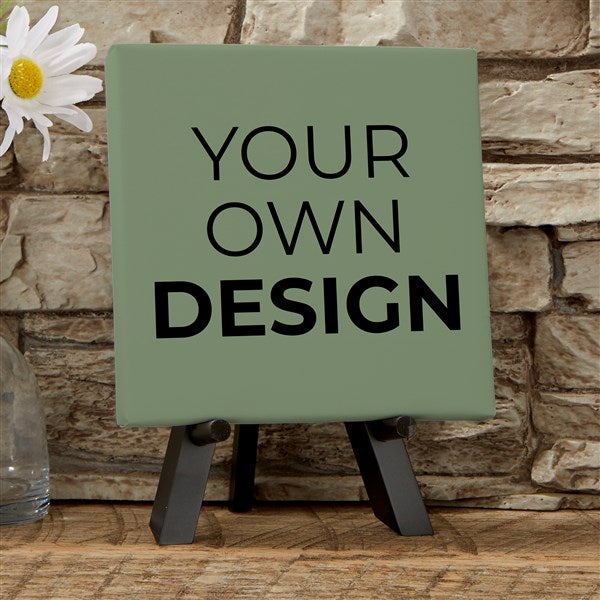 Design Your Own Custom Tabletop Canvas Print 5.5&quot; x 5.5&quot; - 14587