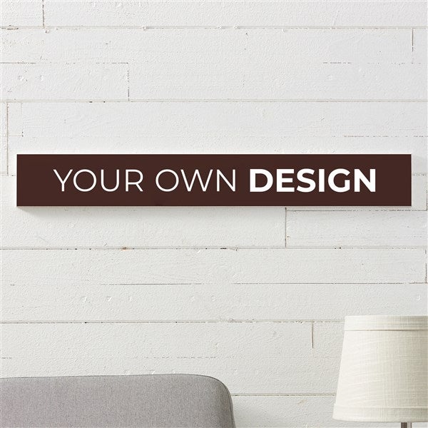 Design Your Own Custom Wood Sign - 16443