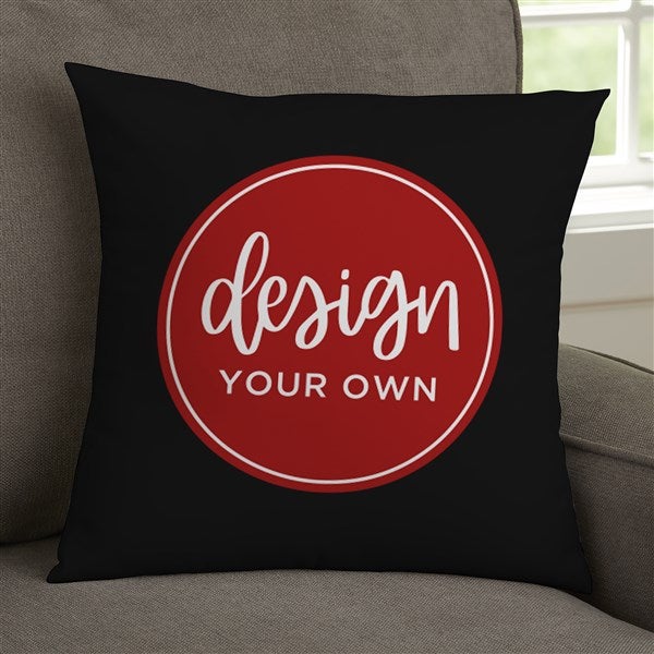 Design Your Own Personalized 14x14 Throw Pillows - 18015