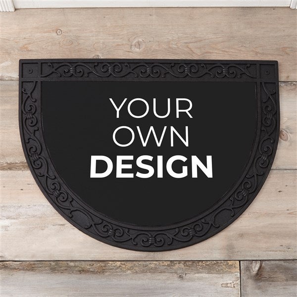 Design Your Own Custom Half Round Doormat - 18115