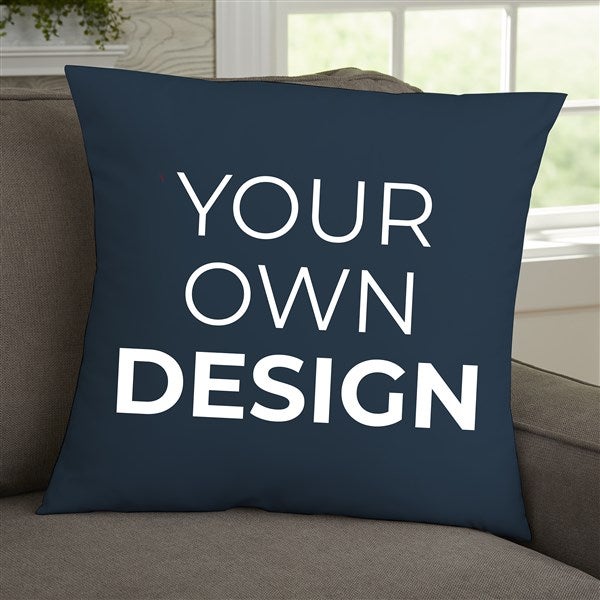 Design Your Own Personalized 18x18 Throw Pillow Navy Blue