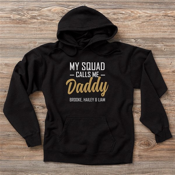 My Sqaud Calls Me Dad Personalized Sweatshirts - 26612