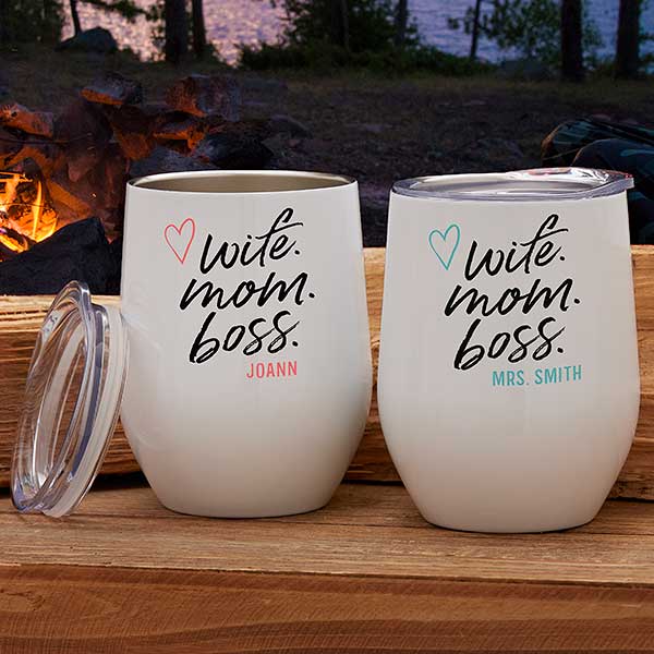 Wife. Mom. Boss. Personalized Stainless Stemless Wine Cup - 28006