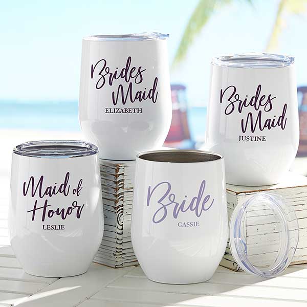 Classic Elegance Bridesmaid Personalized Stainless Stemless Wine Cup - 28008