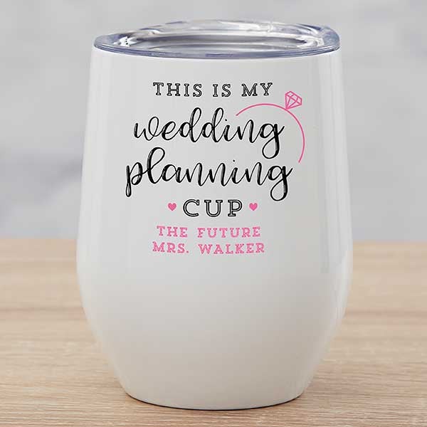 Wedding Planning Engagement Personalized Stemless Wine Cup - 28122