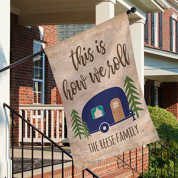 This Is How We Roll Personalized Camping House Flag - 29834